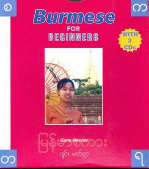 Mesher, G: Burmese for Beginners de G. Mesher