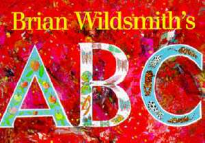 Brian Wildsmith's ABC de Brian Wildsmith