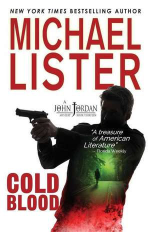 Cold Blood de Michael Lister