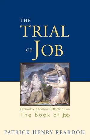 Trial of Job de Patrick Henry Reardon