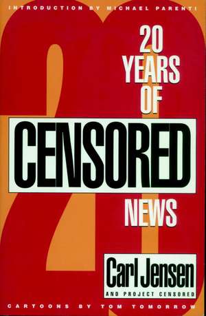 Twenty Years Of Project Censored de Project Censored