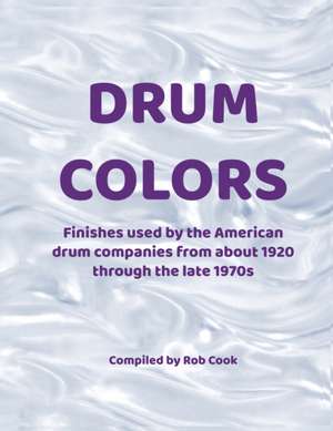 Drum Colors de Rob Cook