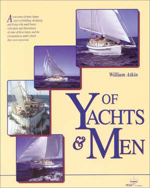 Of Yachts & Men de William Atkin