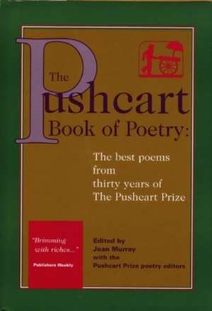 The Pushcart Book of Poetry de The Pushcart Pr