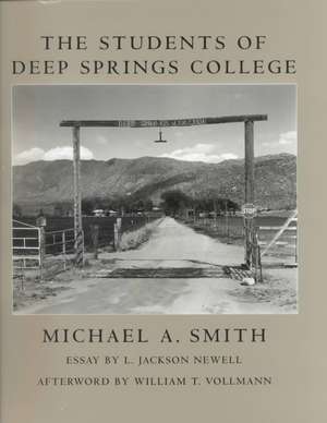 Students of Deep Springs College de Michael A. Smith