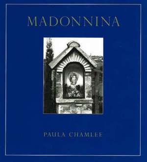 Madonnina de Paula Chamlee