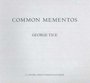 Common Mementos de George Tice