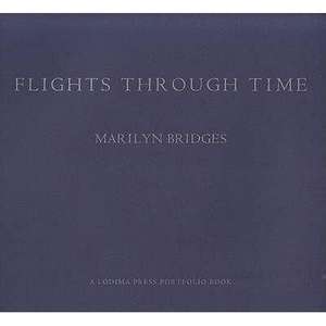 Flights Through Time de Marilyn Bridges