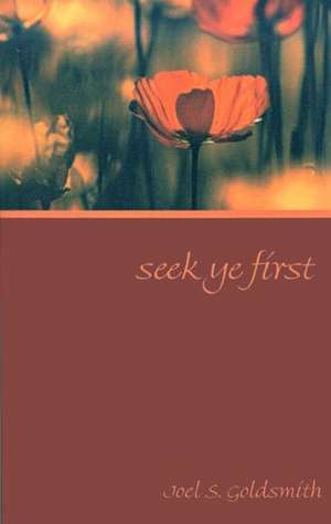 Seek Ye First: Letters from a Teacher