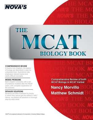 The MCAT Biology Book de Nancy Morvillo