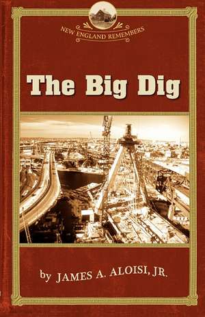 Big Dig de James J. Rawls