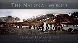 The Natural World de Thomas D Mangelsen