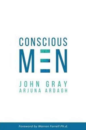 Conscious Men de John Gray