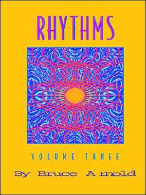 Rhythms Volume Three de Bruce Arnold