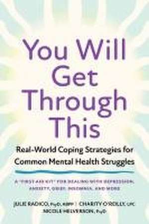 You Will Get Through This de Julie Radico