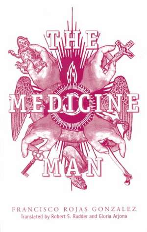 Rudder, R: MEDICINE MAN