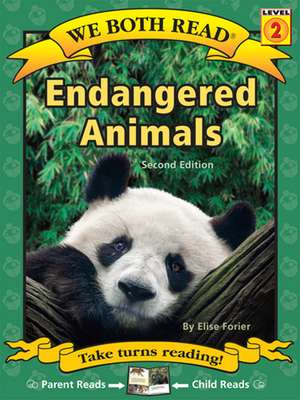 We Both Read-Endangered Animals de Elise Forier