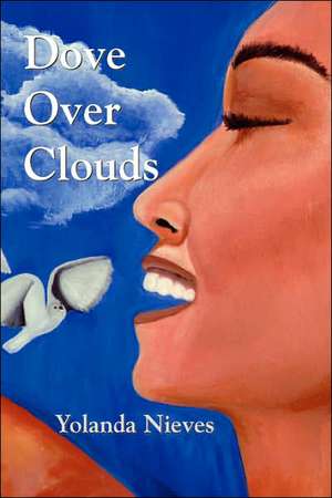 Dove Over Clouds de Yolanda Nieves