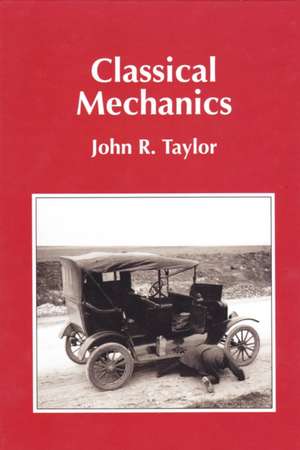 Classical Mechanics de John R. Taylor