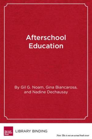 Afterschool Education de Gil G Noam