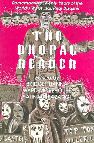 The Bhopal Reader de Bridget Hanna