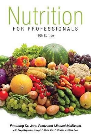 Nutrition for Professionals Textbook 9th Edition de J. a. Pentz