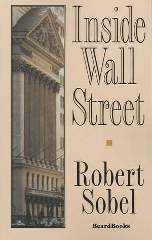 Inside Wall Street de Robert Sobel