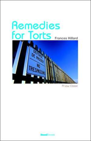 Remedies for Torts de Francis Hillard