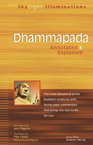 Dhammapada: Annotated & Explained de Andrew Harvey