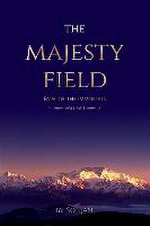 The Majesty Field de Sonjan McCombs