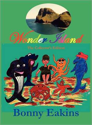 Wonder Island de Bonny Eakins