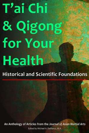 T'Ai Chi & Qigong for Your Health