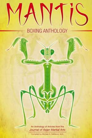 Mantis Boxing Anthology de Daniel Amos