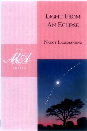 Light From An Eclipse de Nancy Lagomarsino