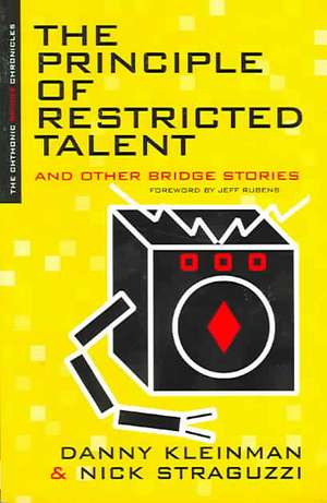 Principle of Restricted Talent and Other Stories de Danny Kleinman