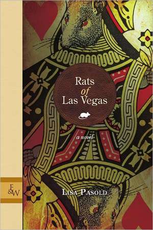 Pasold, L: Rats of Las Vegas