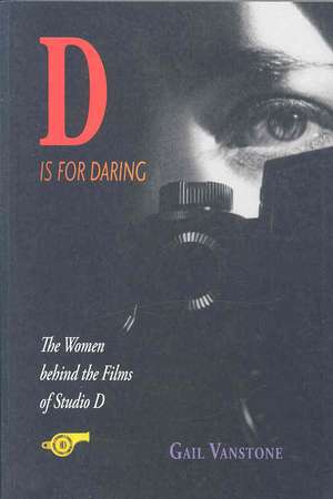 D is for Daring de Gail Vanstone