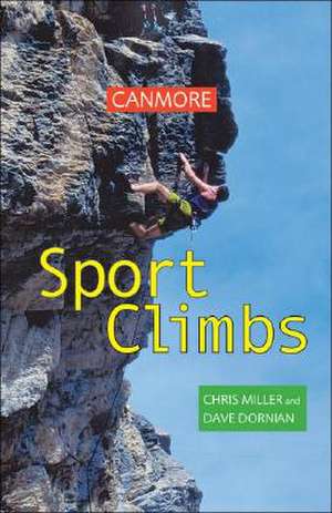 Canmore Sport Climbs de Chris Miller