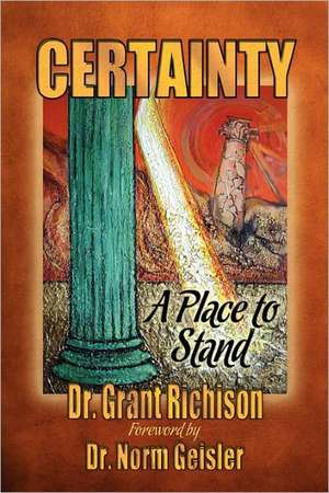 Certainty de Dr Grant C. Richison