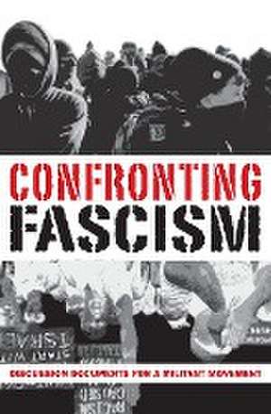 Confronting Fascism de J. Sakai