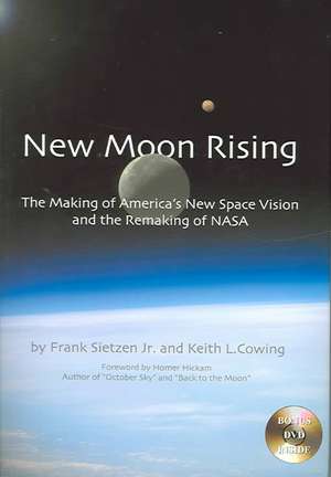 New Moon Rising de Frank Sietzen