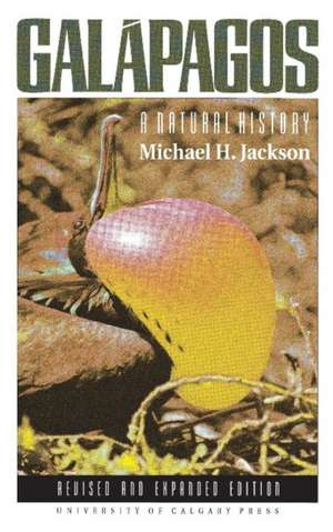 Galapagos: A Natural History de Michael Jackson