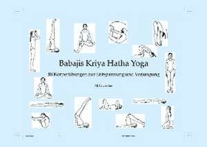 Babaji's Kriya Hatha Yoga de Marshall Govindan