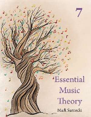 Essential Music Theory Level 7 de Mark Sarnecki