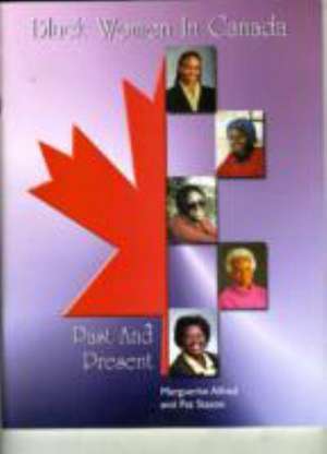 Black Women in Canada de Marguerite Alfred