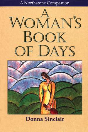 A Woman's Book of Days de Donna Sinclair