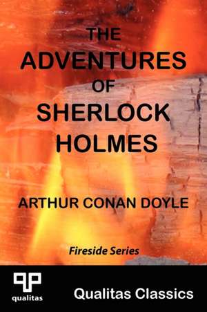 The Adventures of Sherlock Holmes (Qualitas Classics) de Arthur Conan Doyle