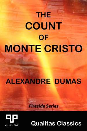 The Count of Monte Cristo (Qualitas Classics) de Alexandre Dumas