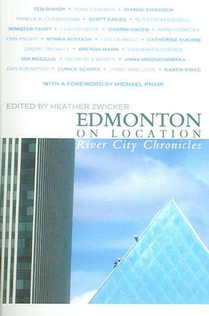 Edmonton on Location de Heather Zwicker