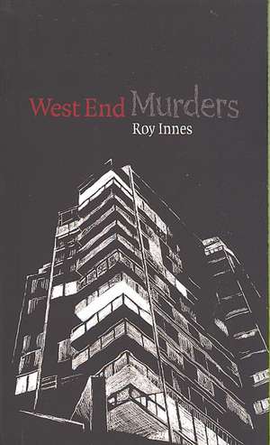 West End Murders de Roy Innes